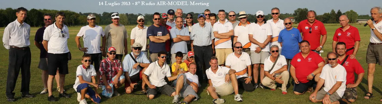 Foto di gruppo: 8° Radio Air-Model Meeting, 14 luglio 2013